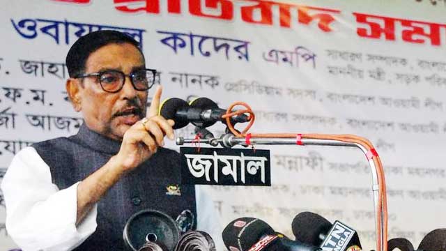 BNP would face fiery resistance if it creates chaos centering polls: Quader